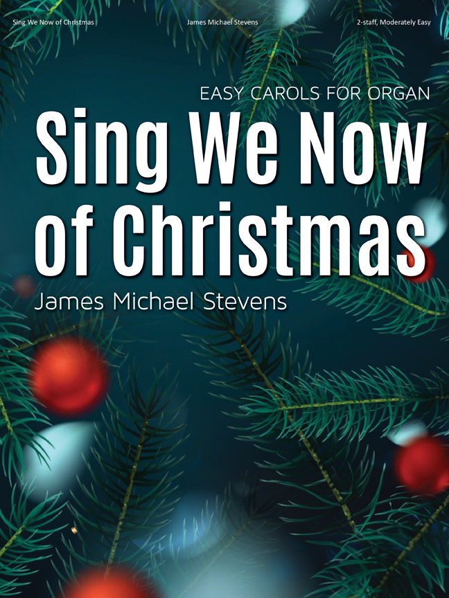 Sing We Now of Christmas